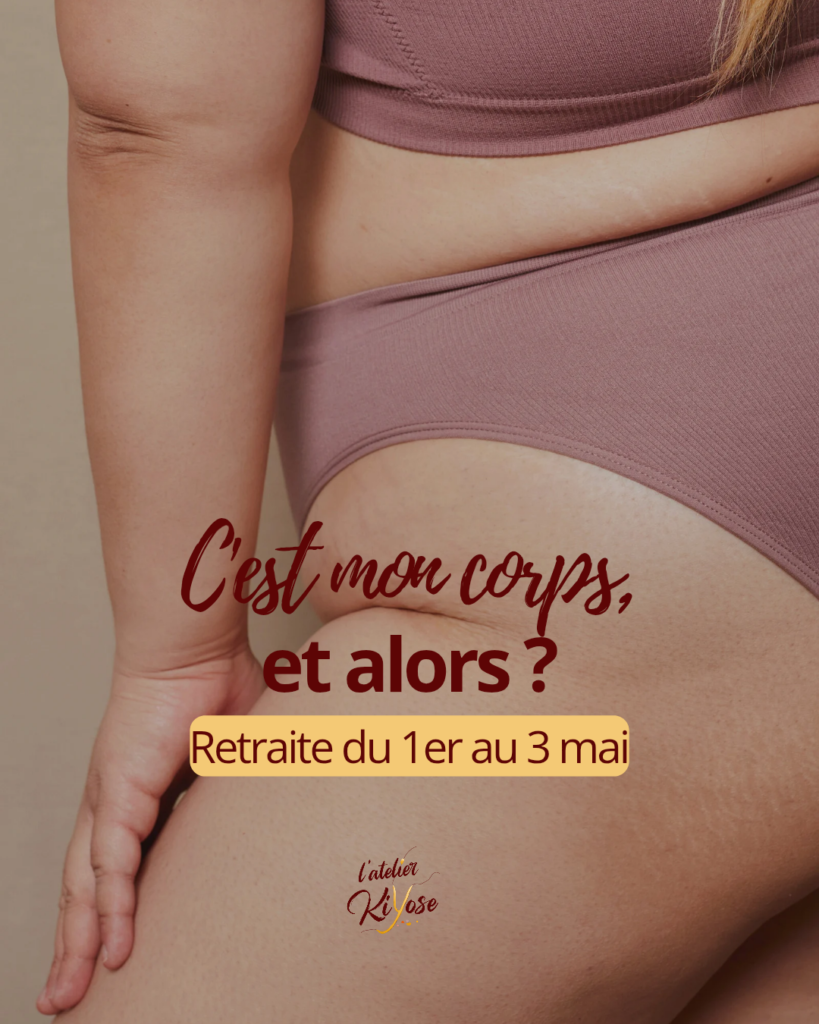 Retraite 3 jours « C&rsquo;est mon corps, et alors ? »